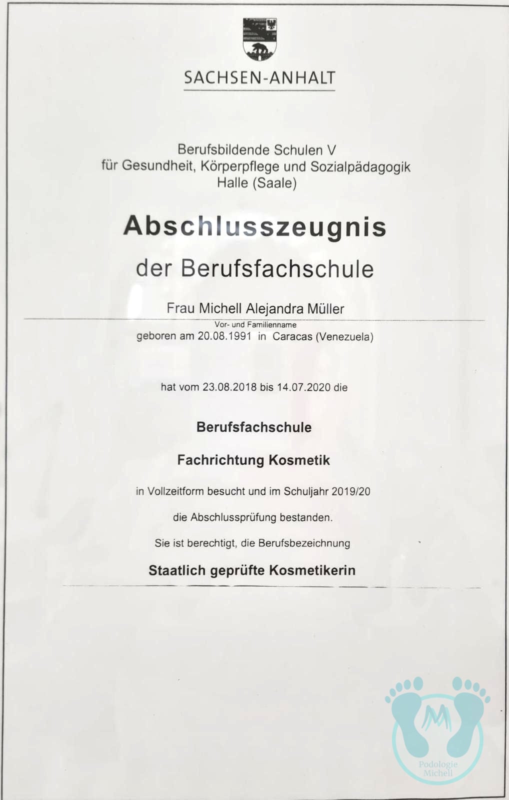 Abschlusszeugnis Kosmetik Abschlusszeugnis als Kosmetikerin für Podologin Michelle Müller aus Leipzig